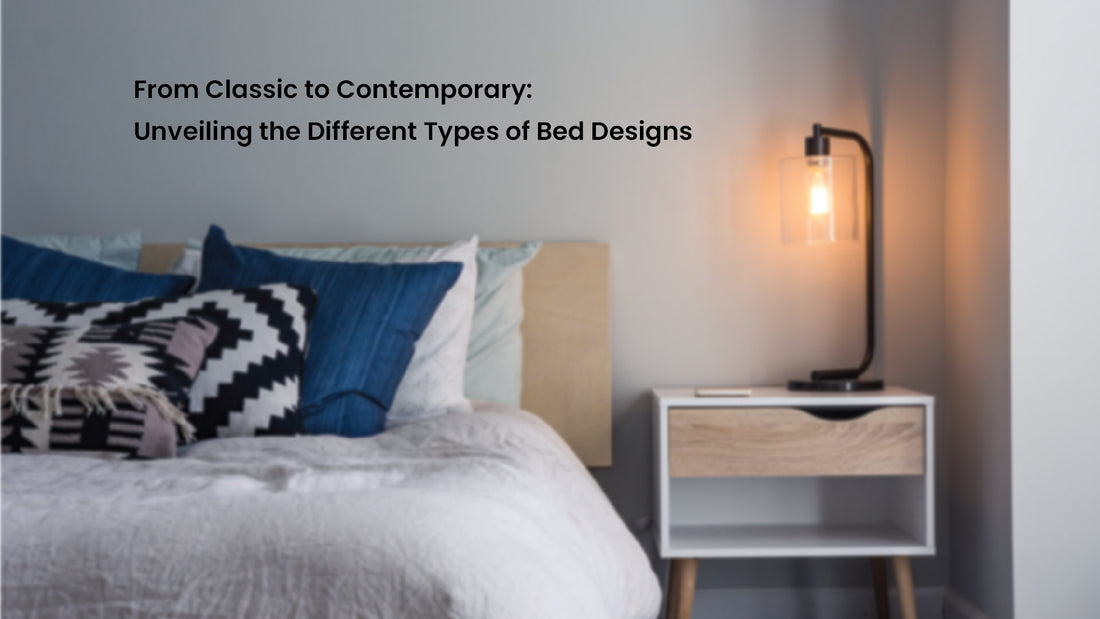 Different Types of Bed Designs